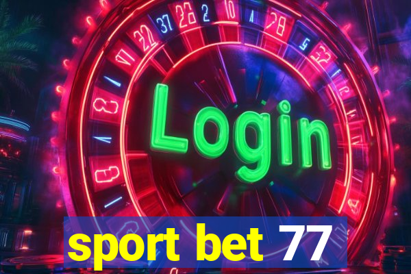 sport bet 77